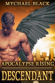 Apocalypse Rising Book 1: Descendant Read online