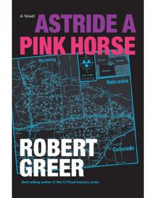 Astride a Pink Horse Read online