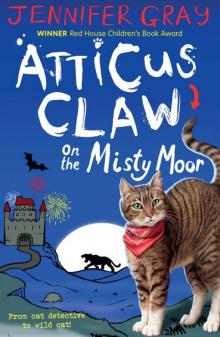 Atticus Claw On the Misty Moor Read online