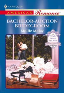 Bachelor-Auction Bridegroom Read online