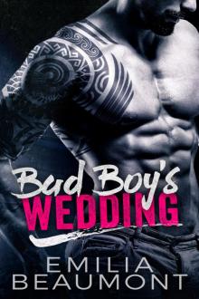 Bad Boy's Wedding Read online