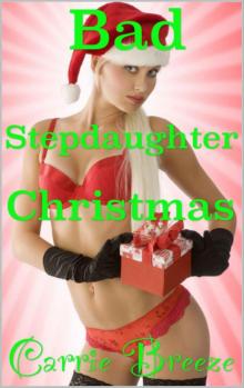 Bad Stepdaughter Christmas Read online