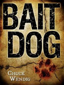 Bait Dog: An Atlanta Burns Novel