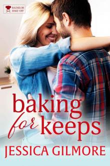 Baking for Keeps Read online