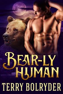 Bear-ly Human (Bear Claw Security Book 4) Read online