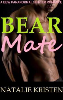 Bear Mate: BBW Paranormal Shifter Romance Read online