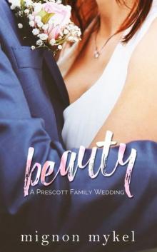 Beauty (Prescott Family #1.5; Love In All Places #1.5)