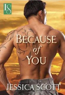 Because of You: A Loveswept Contemporary Military Romance Read online