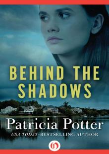 Behind the Shadows Read online