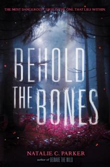 Behold the Bones Read online