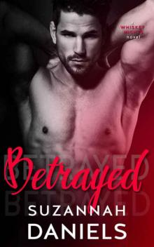 Betrayed (Whiskey Nights #4) Read online