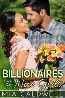 Billionaires Don't Like Nice Girls (A BWWM Romance) Read online