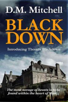 BLACKDOWN (a thriller and murder mystery) Read online
