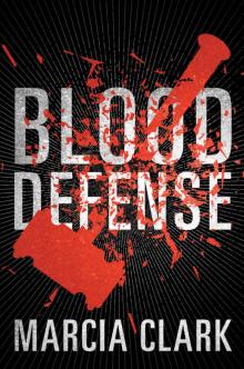 Blood Defense (Samantha Brinkman Book 1) Read online