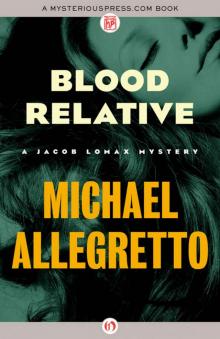 Blood Relative (The Jacob Lomax Mysteries Book 4) Read online
