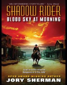 Blood Sky at Morning Read online
