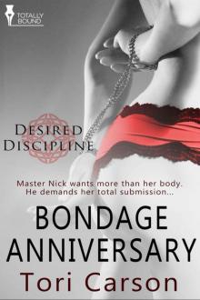 Bondage Anniversary (Desired Discipline) Read online