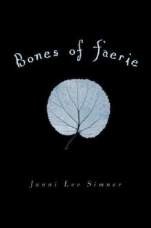 Bones of Faerie tboft-1 Read online