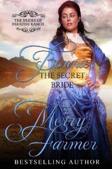 Bonnie: The Secret Bride (The Brides of Paradise Ranch (Sweet Version) Book 8) Read online