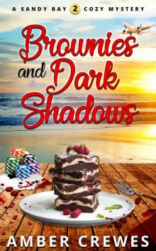 Brownies and Dark Shadows Read online