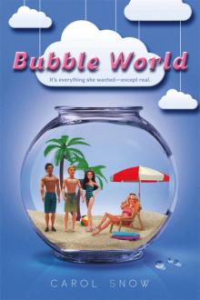 Bubble World Read online