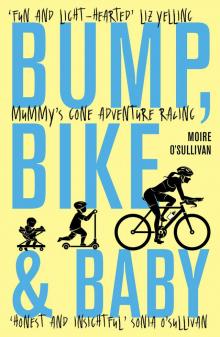 Bump, Bike & Baby Read online