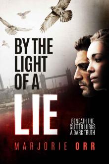 By the Light of a Lie (Thane & Calder Book 1)