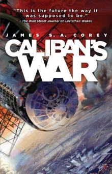 Caliban's War: Book Two of the Expanse series