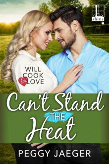 Can't Stand the Heat Read online