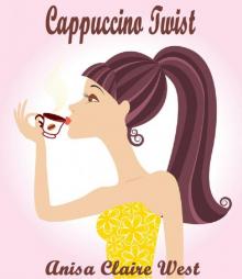 Cappuccino Twist Read online