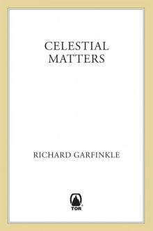 Celestial Matters