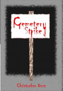 Cemetery Strike