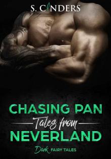 Chasing Pan: Tales from Neverland (Dark Fairy Tales Book 3) Read online