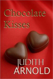 Chocolate Kisses Read online
