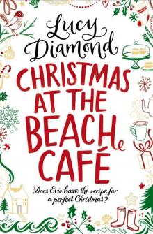 Christmas at the Beach Café: A Novella Read online