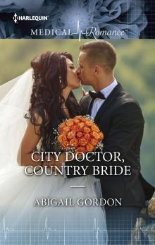 City Doctor, Country Bride Read online