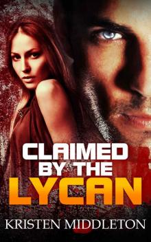 Claimed By The Lycan Read online
