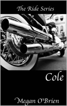 Cole (The Ride Series)