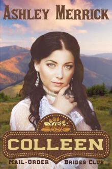 COLLEEN: A Sweet Western Historical Romance Read online