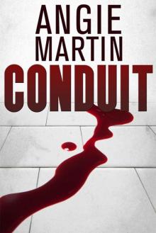 Conduit (An Emily Monroe Novel) Read online