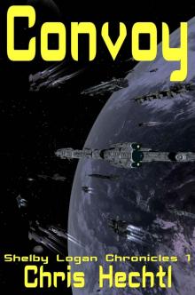 Convoy (The Shelby Logan Chronicles Book 1) Read online