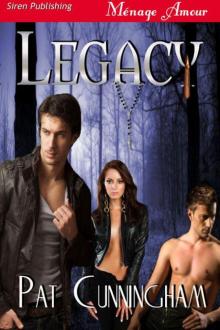 Cunningham, Pat - Legacy [Sequel to Belonging] (Siren Publishing Ménage Amour)