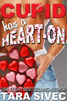 Cupid Has a Heart-On (The Holidays #2) Read online