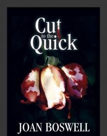 Cut to the Quick Read online