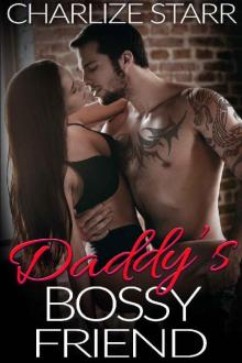 Daddy's Bossy Friend Read online