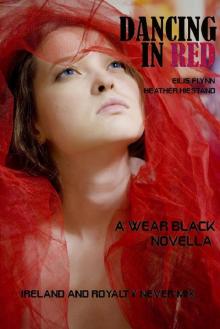 Dancing in Red (a Wear Black novella) Read online
