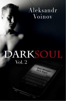 Dark Soul, Vol. 2 Read online
