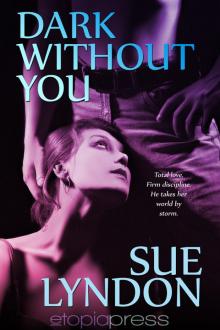 Dark Without You Read online
