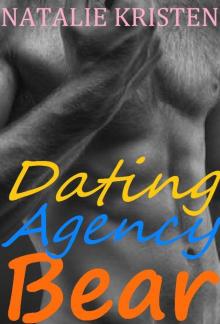 Dating Agency Bear: BBW Bear Shifter Paranormal Romance (BRIDES fur BEARS Book 6) Read online