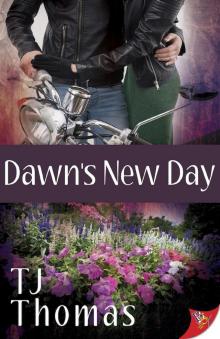 Dawn’s New Day Read online